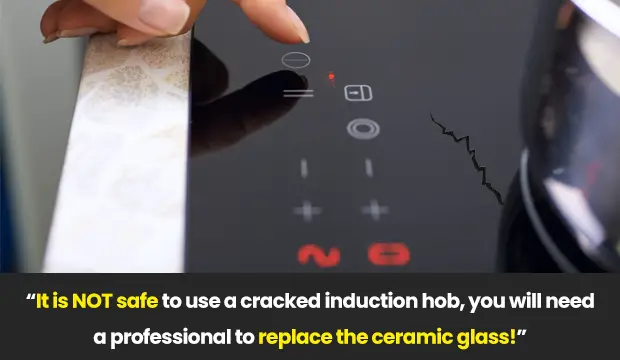 It Is Not Safe To Use A Cracked Induction Hob 