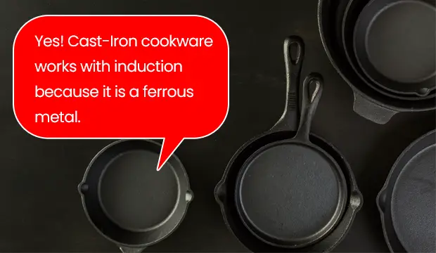 cast iron works with induction