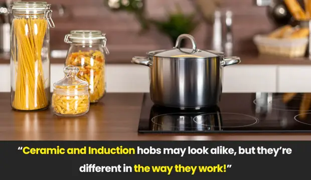 ceramic vs induction hob