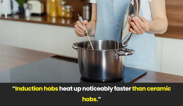 induction hob cooks faster than ceramic hob